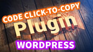 copy-code-to-click-wordpress-plugin